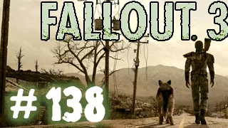 Fallout 3. Прохождение # 138 - «ЛОБ Энтерпрайзис».