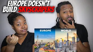 🇪🇺 American Couple Reacts "Why Europe Doesn't Build Skyscrapers"