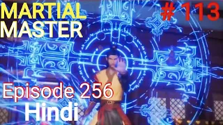 [Part 113] Martial Master explained in hindi | Martial Master 256 explain in hindi #martialmaster