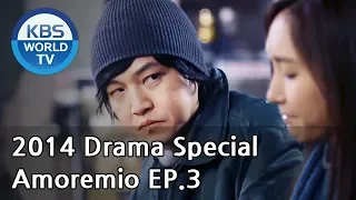 Amoremio | 아모레 미오 Ep.3 [2014 Drama  Special / ENG / 2014.10.31]