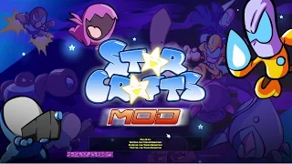 Star Crafts Mod - Zerg #1 !!