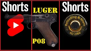 P08 Luger #Luger, #shorts, #reloadingandmore