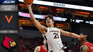 Virginia vs. Louisville Condensed Game | ACC Men’s Basketball (2021-22)