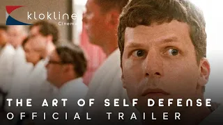 2019 The Art Of Self Defense  Official  Trailer 1 HD Bleecker Street