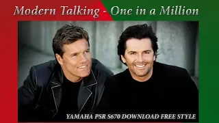 Modern Talking - One In A Million Yamaha PSR s670 Korg x50 Style Demonstration Cover