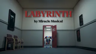 Labyrinth by Miracle Musical (The Amazing Digital Circus AMV)