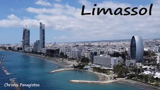 CYPRUS  LIMASSOL CITY -  DRONE AND LAND SHOTS!  !!!  ΚΥΠΡΟΣ   ΛΕΜΕΣΟΣ !!!