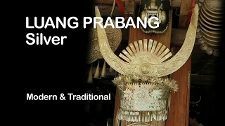 Luang Prabang Silver - Modern & Traditional