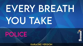 Every Breath You Take - Police (KARAOKE)
