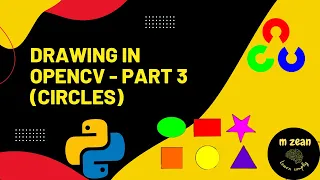 Draw CIRCLES with OPEN CV | Machine Learning | Beginner | Python | Image Processing