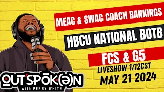 MEAC & SWAC Coach Rankings, NCAA Collapse, HBCU National BOTB | OFFSCRIPT LIVE