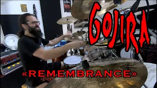 Gojira -  Remembrance - Drums cover by Kevin Paradis