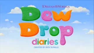 Theme Song | Dew Drop Diaries