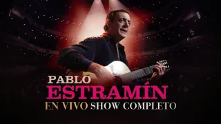 Pablo Estramín - En Vivo Teatro Plaza - Show Completo
