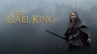 The Gael King - Teaser Trailer