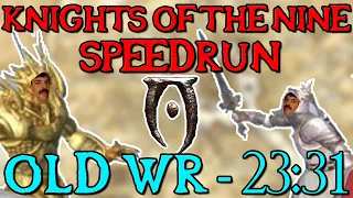 Knights of the Nine [Former WR] (23:31) - Oblivion Speedrun