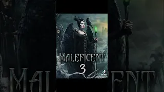 Maleficent 3