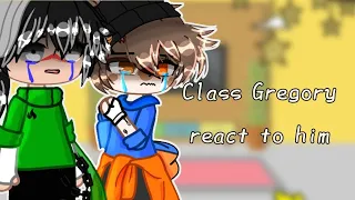 //✨Gregory's classmates react to him ✨//🩸 Blood 🩸//⚠️Mu AU⚠️//Gregory is C.C//