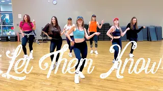 Let Them Know by Mabel (Dance Fitness | Hip Hop | Zumba | Pop Choreo by SassItUpwithStina)