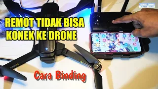 REMOT DRONE TIDAK BISA KONEKSI KE DRONE | BINDING TRANSMITER