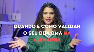 Quando validar um diploma na Alemanha é necessário e como fazer a validação