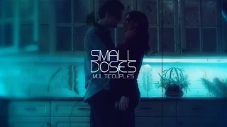 ❖ Small Doses [collab]
