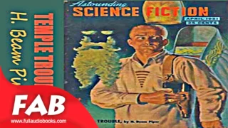 Temple Trouble Full Audiobook by H. Beam PIPER by Science Fiction Audiobook