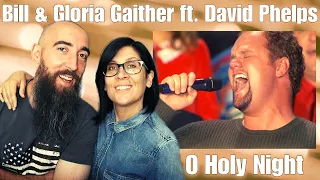 Bill & Gloria Gaither ft. David Phelps - O Holy Night (REACTION) with my wife