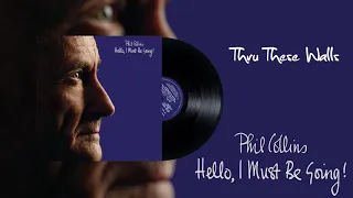 Phil Collins - Thru These Walls (2016 Remaster)
