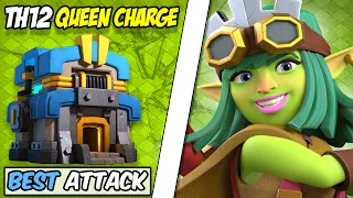 Th12 Queen Charge Attack Strategy | Best Town hall 12 QUEEN CHARGES to master