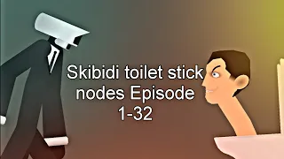 Skibidi toilet cartoon Episode 1-32