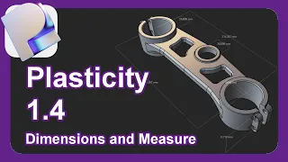 Plasticity 1.4 | Dimensions and Measure Tools | What They Do And How To Use Them | #plasticity