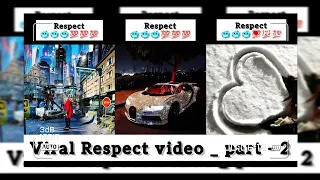 Respect video 😱🔥💯 || resprct tiktok video || part #2