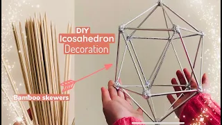 DIY #icosahedron Bamboo skewers
