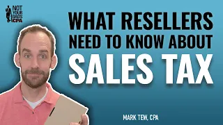 What resellers need to know about sales tax