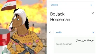 BoJack Horseman in different languages | Google translate meme.