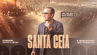 SANTA CEIA - MANHÃ | Pr. Silas Malafaia | 05/05/24