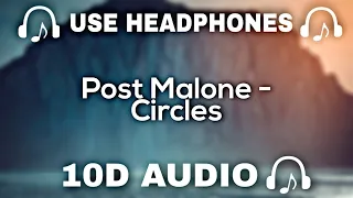 Post Malone (10D AUDIO) 🔊 Circles || Used Headphones 🎧 - 10D SOUNDS