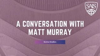 A Conversation with Matt Murray APEC