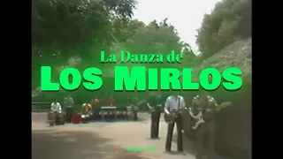 Los Mirlos - La Danza de Los Mirlos / Cumbia de Los Pajaritos (Video Oficial HD Remaster) (Infopesa)
