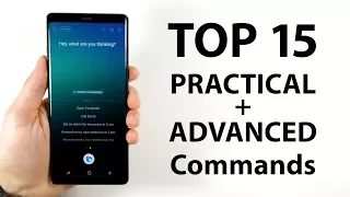 Top 15 Practical/Advanced Bixby Commands on the Note 8 and S8