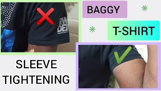 HOW TO TIGHTEN BAGGY T-SHIRT SLEEVES IN 3 MINUTES.
