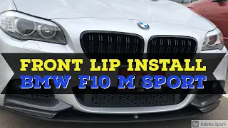 BMW F10 535i M Sport Front Lip Install (DIY)