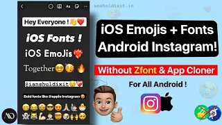 iOS Emojis And iOS Fonts On Android Instagram without zfont *New Version*🔥