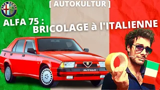 ALFA 75 : QUAND chez ALFA on SE FICHE DE TOUT ! [AUTOKULTUR]