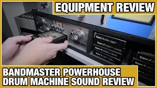 Bandmaster Powerhouse - Sound Review (Playback Of All 8 Tapes)