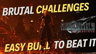 Brutal Challenge Helion's Intonement - FF7 Rebirth