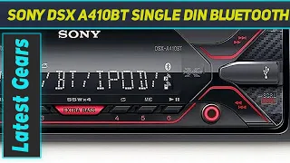 Sony DSX A410BT Single Din Bluetooth Front - Review 2023