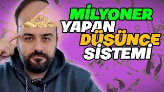 Beni Milyoner Yapan Düşünce Sistemi