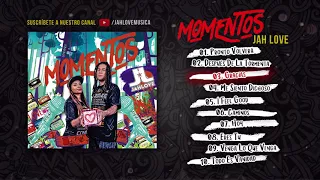 Jah Love  -  Momentos  -  Disco Completo (Full Album)